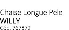 Chaise Longue Pele WILLY C d. 767872