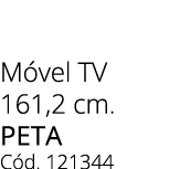 M vel TV 161,2 cm. peta C d. 121344 