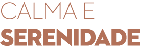 Calma e serenidade