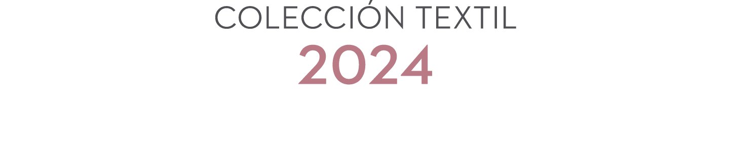 Colecci n TEXTIL 2024
