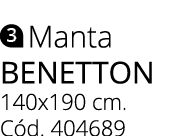 ￼ Manta benetton 140x190 cm. C d. 404689