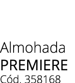Almohada premiere C d. 358168