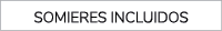 somieres incluidos