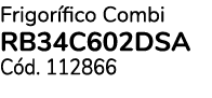 Frigor fico Combi RB34C602DSA C d. 112866