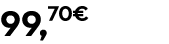 99,70€