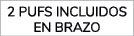2 pufs incluidos en brazo