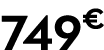 749€