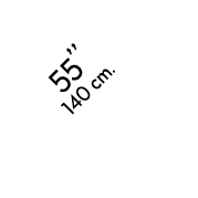 55’’ 140 cm.