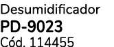 Desumidificador PD 9023 C d. 114455