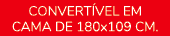 Convert vel em CAMA de 180x109 CM.