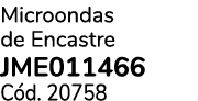 Microondas de Encastre JME011466 C d. 20758