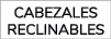 cabezales reclinables