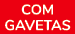 com gavetas