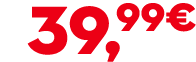 39,99€