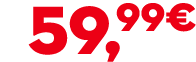 59,99€