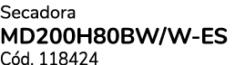 Secadora MD200H80BW/W-ES C d. 118424