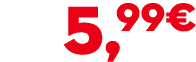 5,99€