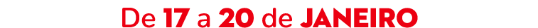 De 17 a 20 de janeiro