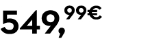 549,99€
