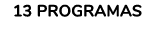13 programas