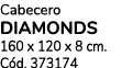 Cabecero DIAMONDS 160 x 120 x 8 cm. C d. 373174