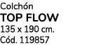 Colch n TOP FLOW 135 x 190 cm. C d. 119857