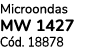 Microondas MW 1427 C d. 18878