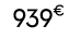 939€ 00