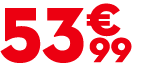 53 € 99