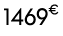 1469€ 00