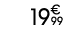 19€ 99