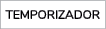 TEMPORIZADOR
