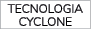 Tecnologia Cyclone