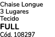 Chaise Longue 3 Lugares Tecido full C d. 108297 