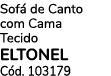 Sof de Canto com Cama Tecido ELTONEL C d. 103179