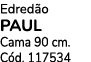 Edred o PAUL Cama 90 cm. C d. 117534