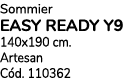 Sommier EASY READY Y9 140x190 cm. Artesan C d. 110362