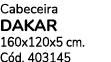 Cabeceira DAKAR 160x120x5 cm. C d. 403145