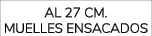 AL 27 CM. Muelles Ensacados