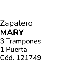 Zapatero MARY 3 Trampones 1 Puerta C d. 121749