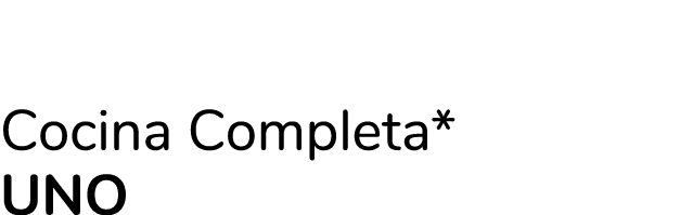 Cocina Completa* Uno