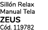 Sill n Relax Manual Tela zeus C d. 119782