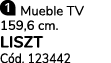   Mueble TV 159,6 cm. LISZT C d. 123442