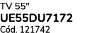 TV 55\“ UE55DU7172 C d. 121742