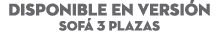 DISPONIBLE EN Versi n Sof 3 Plazas
