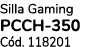 Silla Gaming PCCH 350 C d. 118201