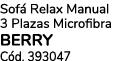 Sof Relax Manual 3 Plazas Microfibra BERRY C d. 393047