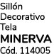 Sill n Decorativo Tela MINERVA C d. 114005
