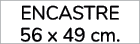 encastre 56 x 49 cm.