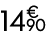 14 € 90